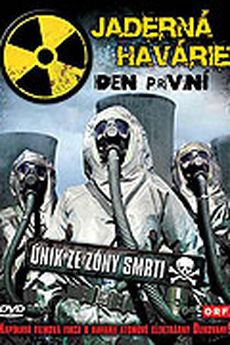 Jaderná havárie: Den první