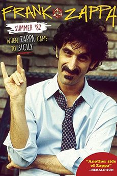Summer 82: When Zappa Came to Sicily