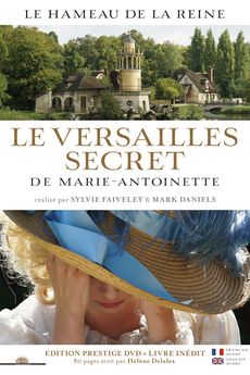 Tajný Versailles Marie Antoinetty