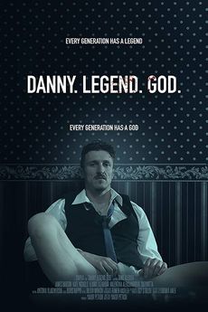 Danny. Legend. God.