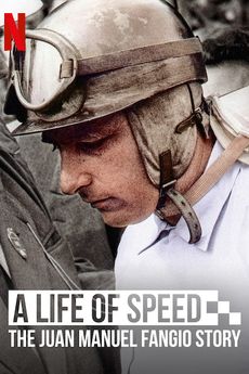 Život v plné rychlosti: Příběh Juana Manuela Fangia