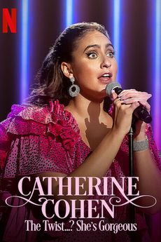 Catherine Cohen: The Twist...? Shes Gorgeous
