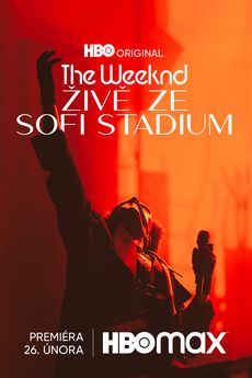 The Weeknd: Živě ze SoFi Stadium