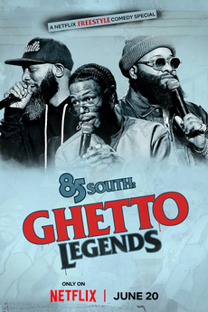 85 South: Legendy z ghetta