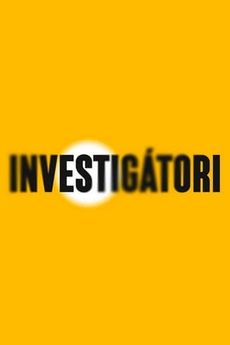 Investigátori