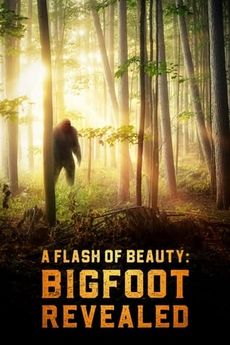 A Flash of Beauty: Bigfoot Revealed