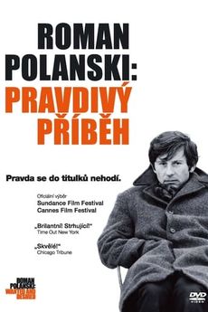 Roman Polanski: Pravdivý příběh