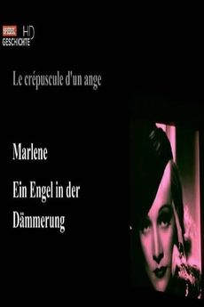 Marlene Dietrichová - soumrak anděla