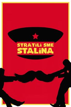 Ztratili jsme Stalina