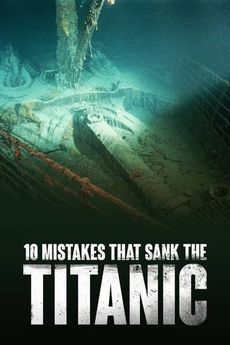 Deset chyb, které potopily Titanic
