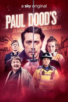 Paul Doods Deadly Lunch Break