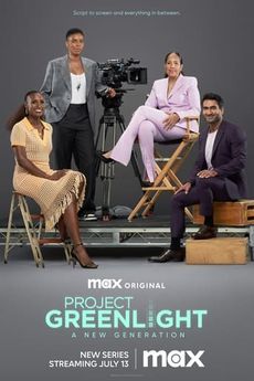 Project Greenlight: A New Generation
