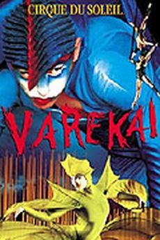 Cirque du Soleil: Varekai