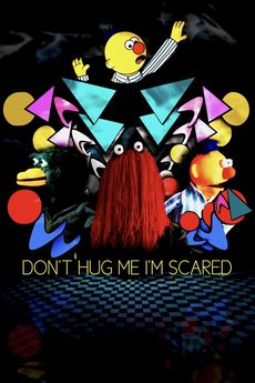 Don’t Hug Me I’m Scared