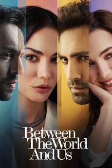 Between the World and Us