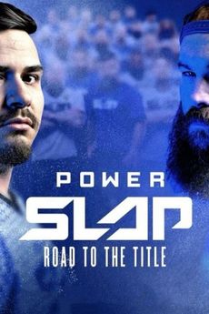 Power Slap: Road to the Title